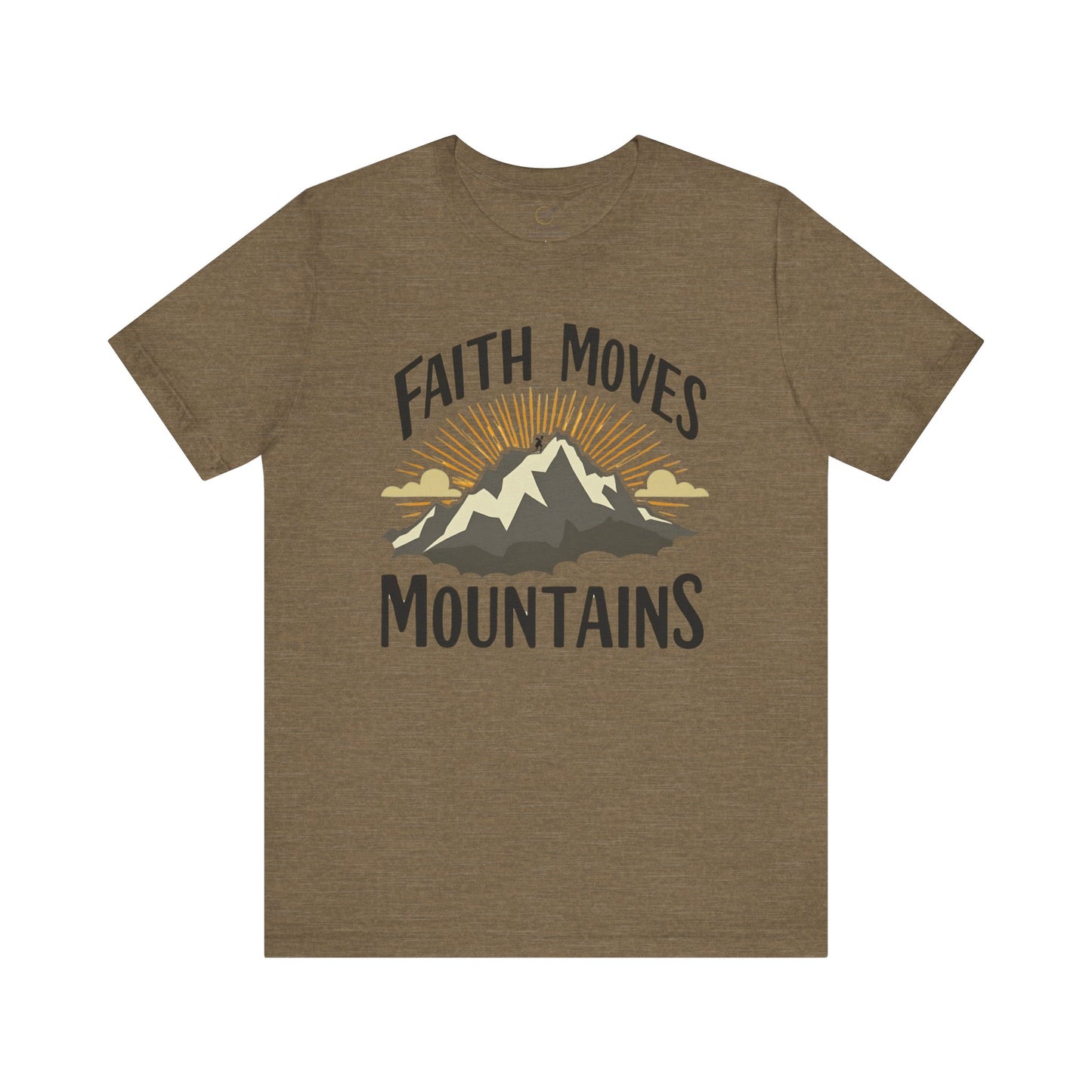 Faith Moves Mountains