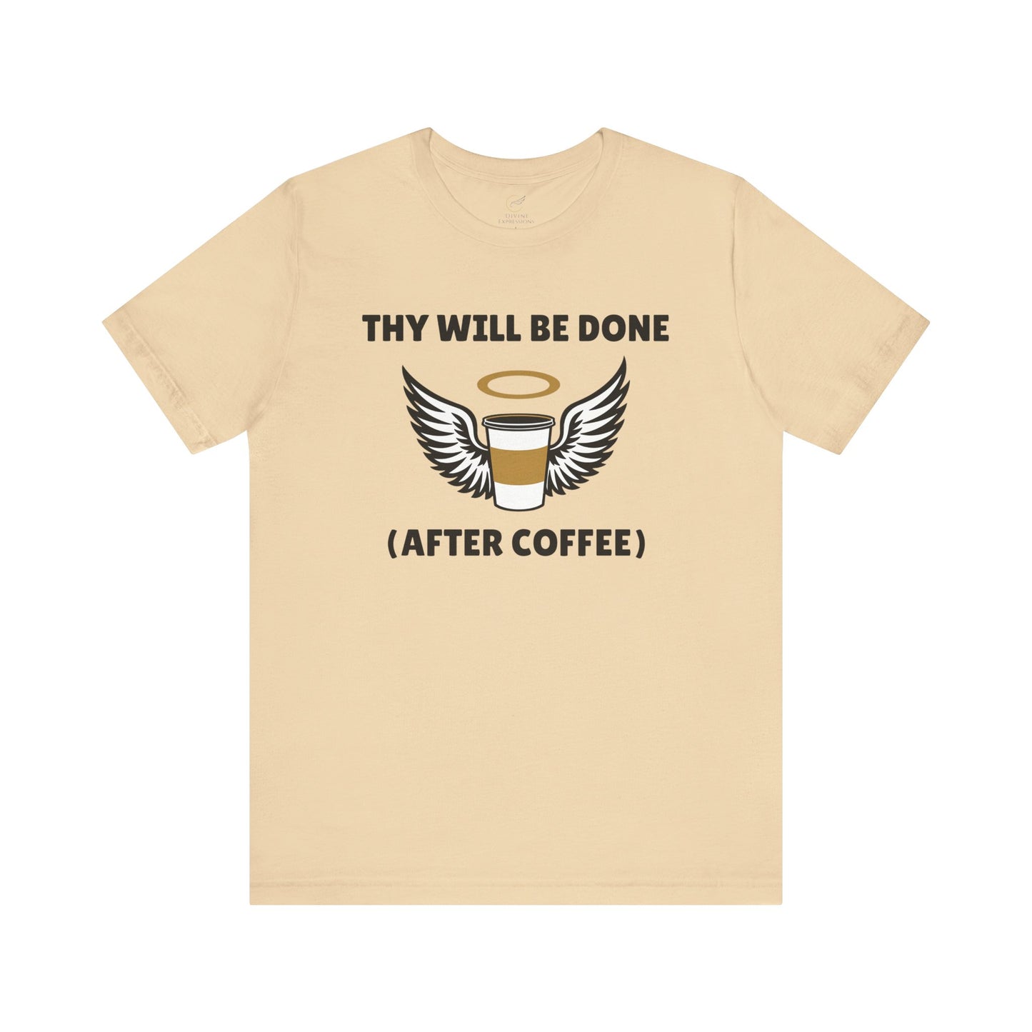 Thy Will Be Done (After Coffee)