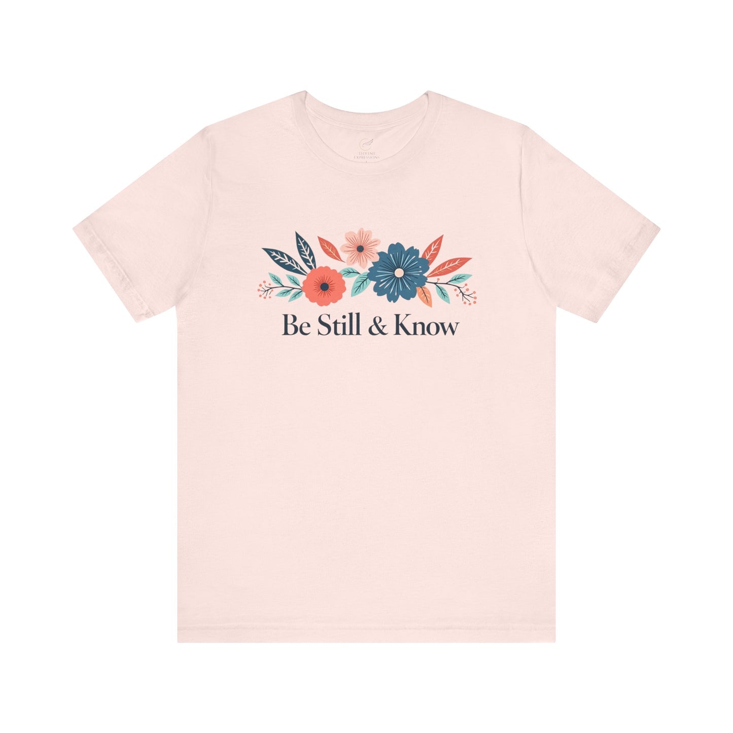 Be Still & Know Bold Blooms