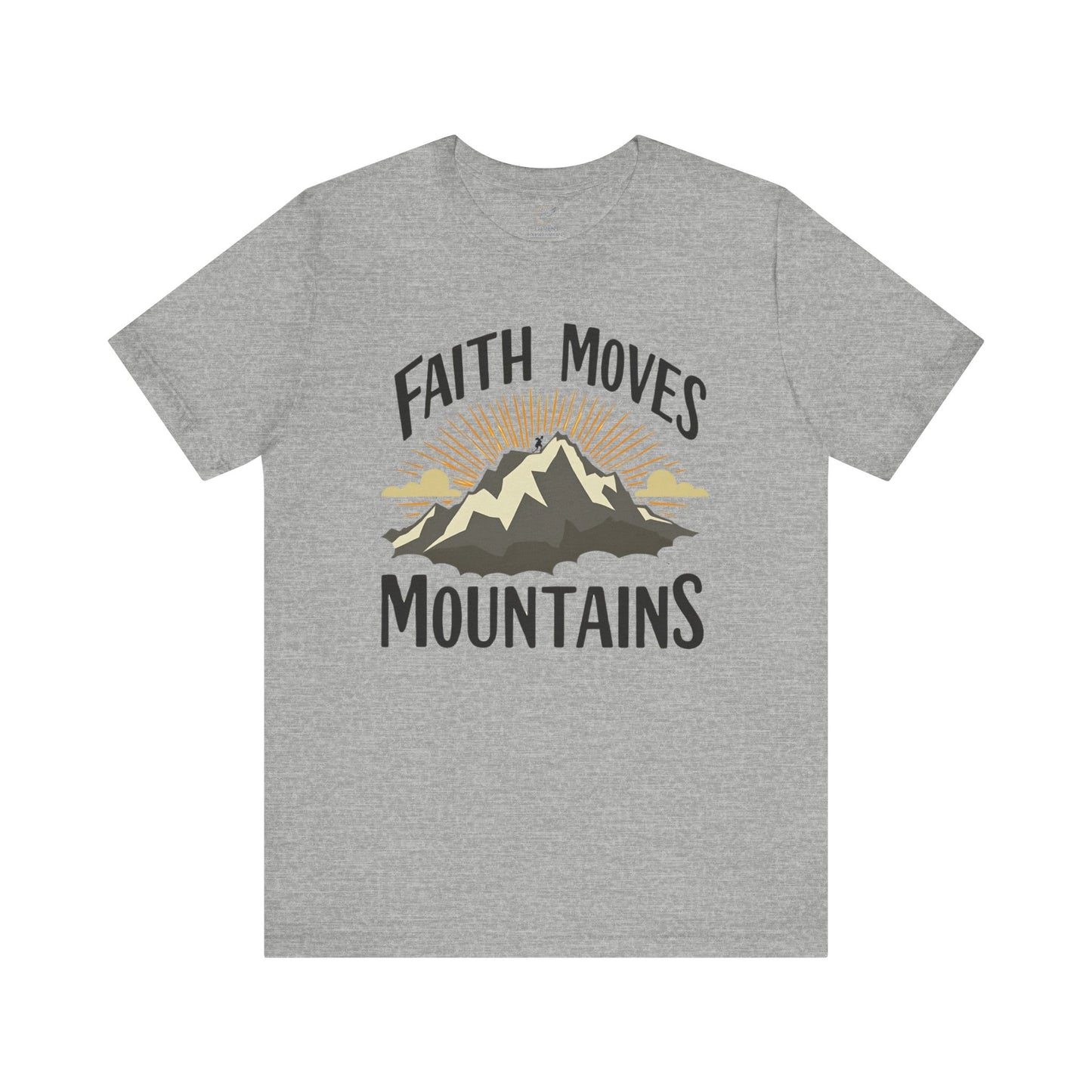 Faith Moves Mountains