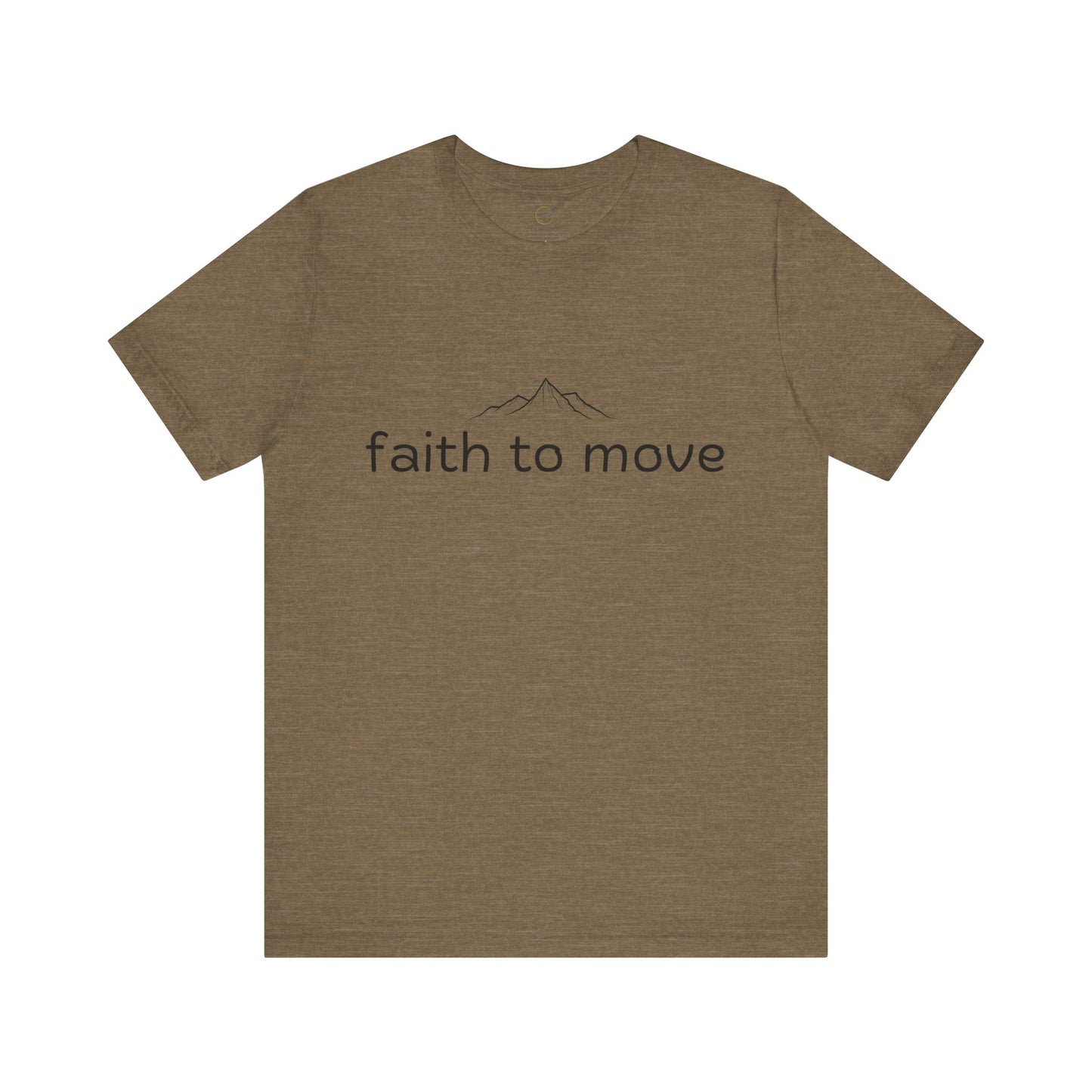 Faith to Move Mountains