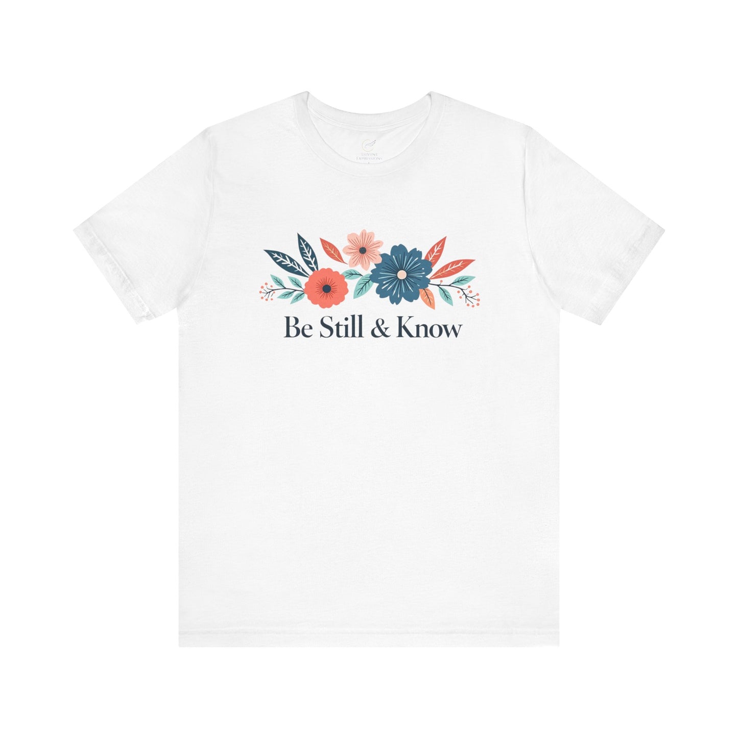 Be Still & Know Bold Blooms