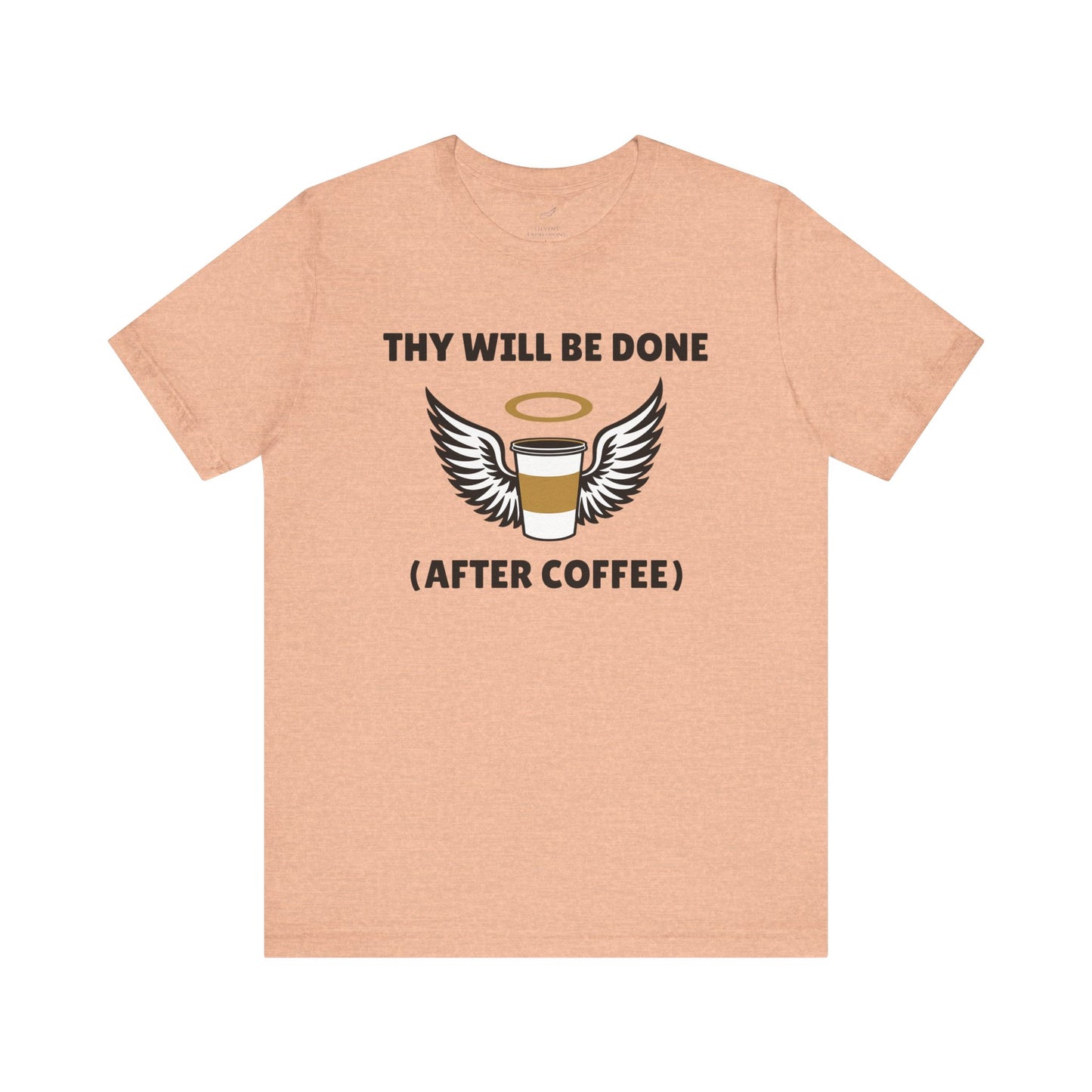 Thy Will Be Done (After Coffee)